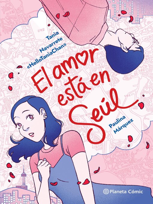 Title details for El amor está en Seúl by Tania Navarrete - Available